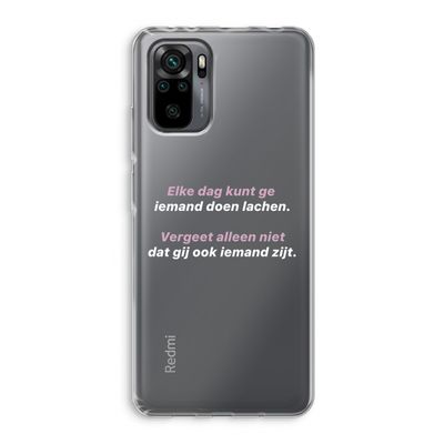 gij zijt ook iemand: Xiaomi Redmi Note 10 Pro Transparant Hoesje