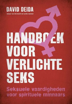 Handboek voor verlichte seks - David Deida - ebook