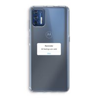Reminder: Motorola Moto G9 Plus Transparant Hoesje Reminder: Motorola Moto G9 Plus Transparant Hoesje