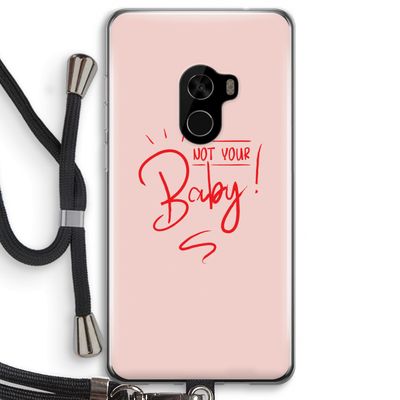 Not Your Baby: Xiaomi Mi Mix 2 Transparant Hoesje met koord