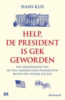 Help, de president is gek geworden - Hans Klis - ebook