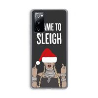 Came To Sleigh: Samsung Galaxy S20 FE / S20 FE 5G Transparant Hoesje