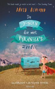 De jongen die met piranha&apos;s zwom (Paperback)