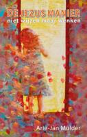 De Jezus manier (Paperback)