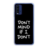 Don't Mind: Xiaomi Redmi 9T Transparant Hoesje