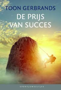 De prijs van succes (Hardback)