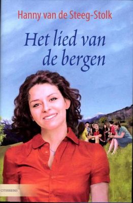 Het lied van de bergen - Hanny van de Steeg-Stolk - ebook
