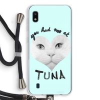 You had me at tuna: Samsung Galaxy A10 Transparant Hoesje met koord You had me at tuna: Samsung Galaxy A10 Transparant Hoesje met koord