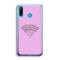 Home Is Where The Wifi Is: Huawei P30 Lite Transparant Hoesje