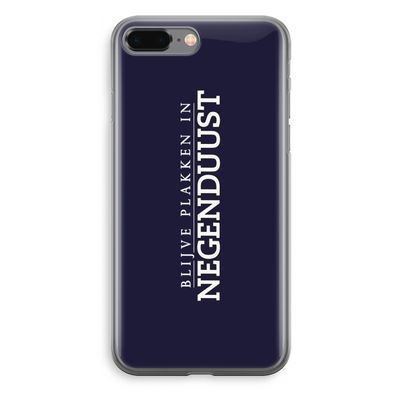 Blijve plakken in Negenduust: iPhone 8 Plus Transparant Hoesje