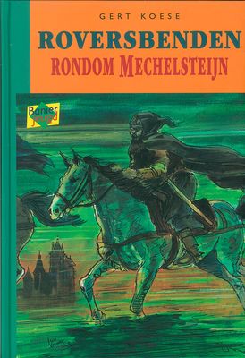 Roversbenden rondom Mechelsteijn - Gert Koese - ebook