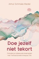 Doe jezelf niet tekort - Almut Schmale-Riedel - ebook