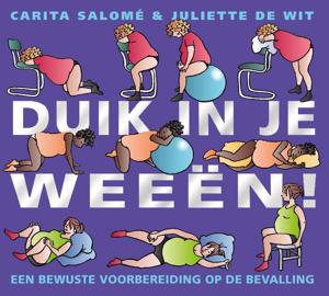 Duik in je weeen (Paperback)