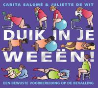 Duik in je weeen (Paperback)