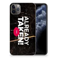 Apple iPhone 11 Pro Max | Siliconen hoesje | met naam Already Taken Black