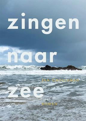 Zingen naar zee (Paperback)
