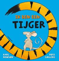 Ik ben een tijger (Hardback)