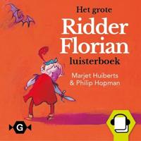 Het grote Ridder Florian luisterboek Het grote Ridder Florian luisterboek