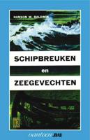 Schipbreuken en zeegevechten (Paperback)
