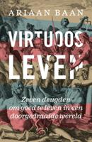 Virtuoos leven (Paperback)