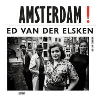 Amsterdam! oude foto's 1947-1970 (Paperback)