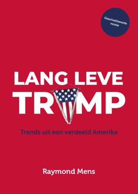 Lang leve Trump (Paperback)