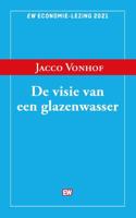 De visie van een glazenwasser (Paperback)