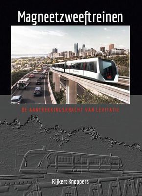 Magneetzweeftreinen - Rijkert Knoppers - Hardcover (9789492040442)