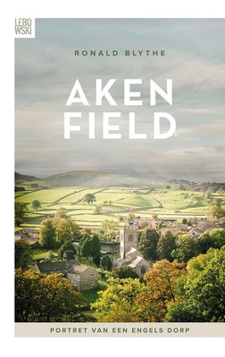 Akenfield - Ronald Blythe - ebook