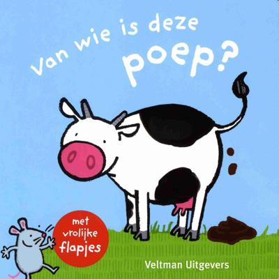Van wie is deze poep? (Hardback)