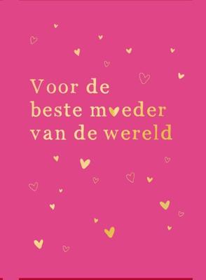 Voor de beste moeder van de wereld (Hardback)