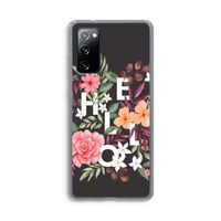Hello in flowers: Samsung Galaxy S20 FE / S20 FE 5G Transparant Hoesje Hello in flowers: Samsung Galaxy S20 FE / S20 FE 5G Transparant Hoesje