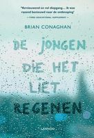 De jongen die het liet regenen - Brian Conaghan - ebook - thumbnail