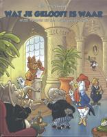 Wat je gelooft...is waar (Hardback)