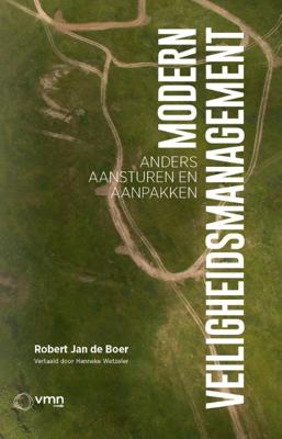 Modern veiligheidsmanagement (Paperback)