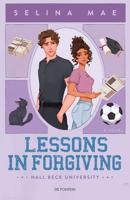 Lessons in Forgiving - Selina Mae - ebook