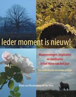 Ieder moment is nieuw! - Wieke van Woudenberg van der Veen - ebook - thumbnail