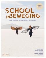 School in beweging (Paperback)