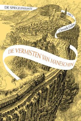 De vermisten van Maneschijn (Hardback)