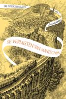 De vermisten van Maneschijn (Hardback)
