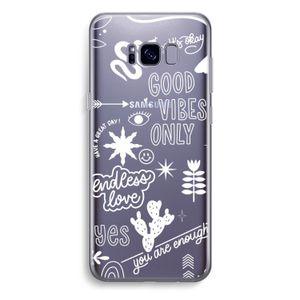 Good vibes: Samsung Galaxy S8 Plus Transparant Hoesje