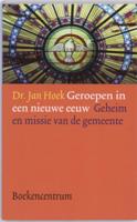 Geroepen in een nieuwe eeuw (Paperback)