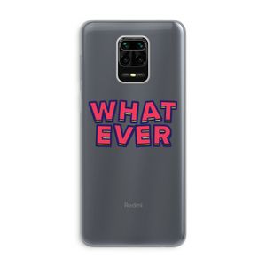 Whatever: Xiaomi Redmi Note 9 Pro Transparant Hoesje