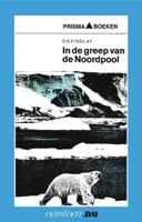 In de greep van de Noordpool (Paperback)