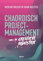 Chaordisch projectmanagement voor de creatieve industrie - Nicole Mulder, Johan Kolsteeg - ebook - thumbnail