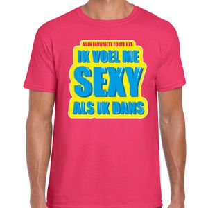 Foute party Ik voel me sexy als ik dans verkleed t-shirt roze heren - Foute party hits outfit/ kledi