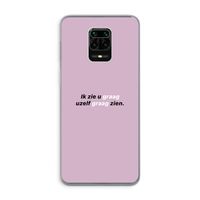 uzelf graag zien: Xiaomi Redmi Note 9 Pro Transparant Hoesje