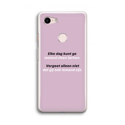 gij zijt ook iemand: Google Pixel 3 Transparant Hoesje
