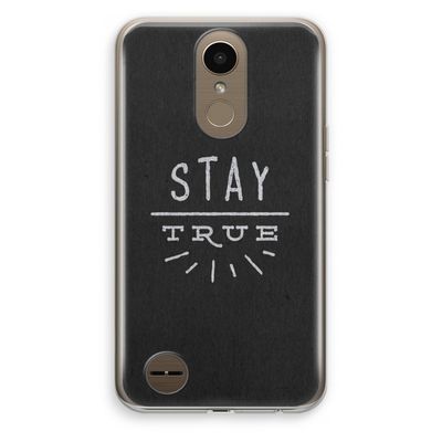Stay true: LG K10 (2017) Transparant Hoesje