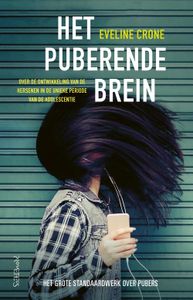 Het puberende brein - Eveline Crone - ebook